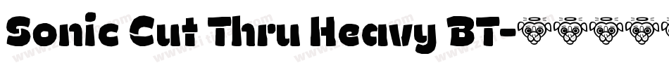 Sonic Cut Thru Heavy BT字体转换